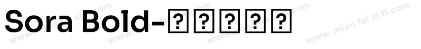Sora Bold字体转换